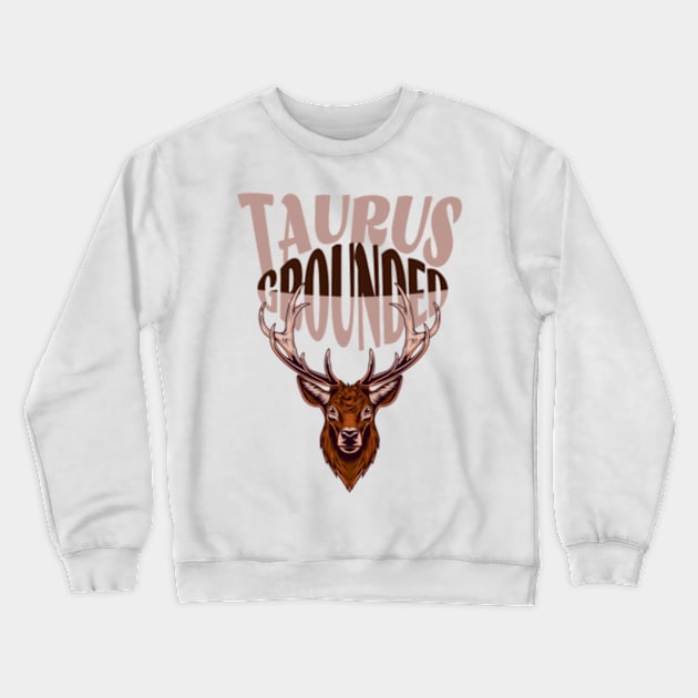 Taurus grounded Crewneck Sweatshirt by PixelSymphony